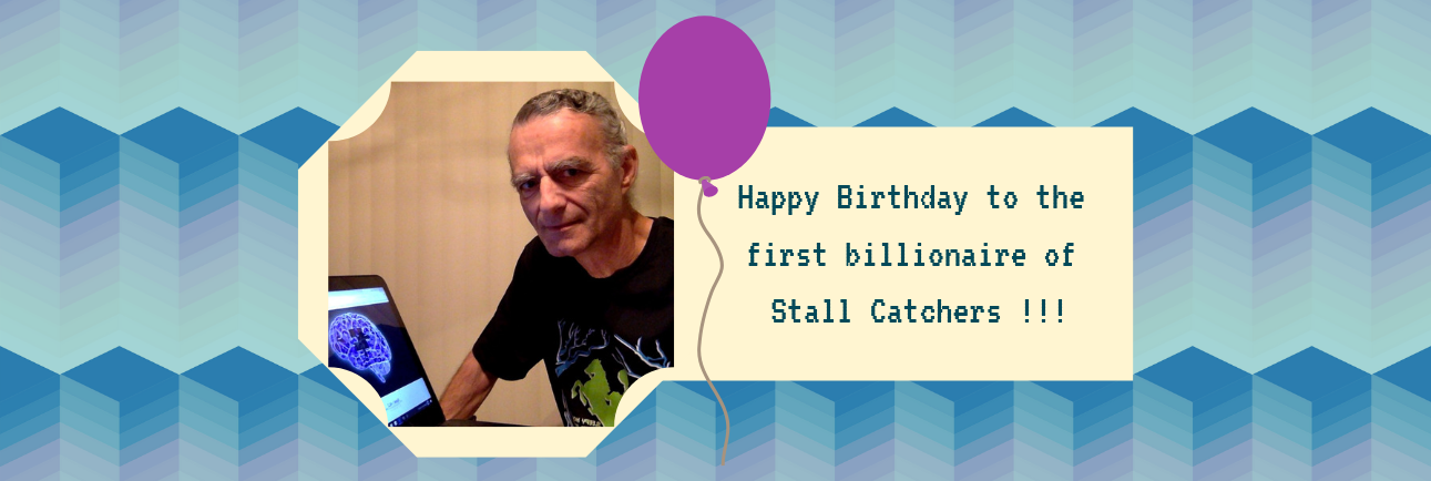 Happy Birthday 🎂 to the first billionaire of Stall Catchers - Caprarom!