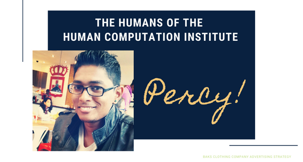 The Humans of Human Computation Institute: Percy - our new developer!